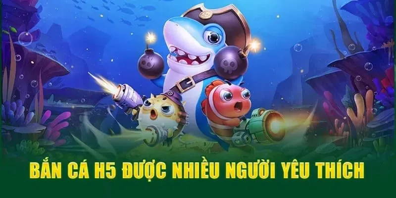 bắn cá h5 tại debet