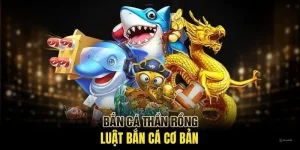 bắn cá thần rồng tại debet